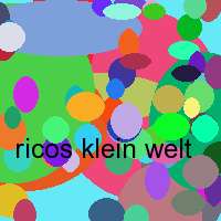 ricos klein welt